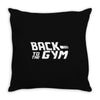 back to the gym Throw Pillow