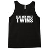 real men make twins Tank Top