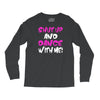 shut up dance with me Long Sleeve Shirts