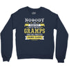 Nobody Is Perfect But If You Are A Gramps You Are Pretty Damn Close Crewneck Sweatshirt