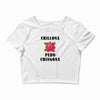 Chillona Pero Chingona Crop Top