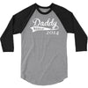 daddy since 3/4 Sleeve Shirt