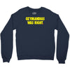 ozymandias was right Crewneck Sweatshirt