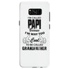 I'm Called Papi Because  I'm Way Too Cool To Be Called Grandfather Samsung Galaxy S8