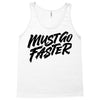 must go faster Tank Top