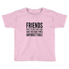 friends Toddler T-shirt