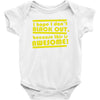 i hope i dont black out because this is awesome Baby Onesie
