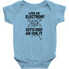 keep an ion it Baby Bodysuit
