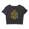 kings are born in 1969 Crop Top