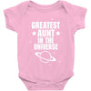 Greatest Aunt In The Universe Baby Onesie