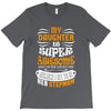 My Daughter Is Super Awesome Her Stepmom T-Shirt