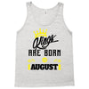 Kings Are Born In August Tank Top