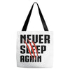 Never Sleep Again Tote Bags