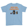 Never Forget Youth Tee
