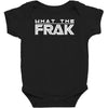what the frak Baby Bodysuit