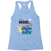 mom moon&amp;back Racerback Tank