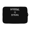 normal is boring Laptop sleeve