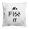 mr fix it handy man Throw Pillow