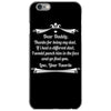 Dear Daddy, Thanks for Being my Dad Baby Boy Letter to Father iPhone 6/6s Case
