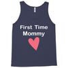 first time mommy Tank Top