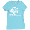 always late worth wait funny turtle tee Ladies Fitted T-Shirt