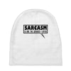 sarcasm services (2) Baby Beanies