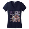 bring back pluto Women's V-Neck T-Shirt