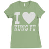 i love kung fu Ladies Fitted T-Shirt