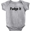 fudge it Baby Bodysuit