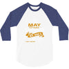 I'm a may woman I was born with my heart 3/4 Sleeve Shirt