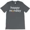 happy monday T-Shirt