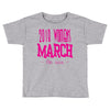 2018 Women's March On USA Toddler T-shirt