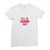 CALL ME Ladies Fitted T-Shirt