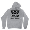 good morning Unisex Hoodie