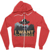 I Want To Leave Zipper Hoodie