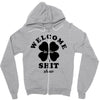 Welcome To The Shit Show Zipper Hoodie