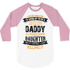 Super Cool Daddy Of A Freaking Awesome Daughter 3/4 Sleeve Shirt