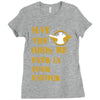 MAY THE ODDS BE EVER IN YOUR FAVOUR Ladies Fitted T-Shirt
