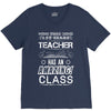 This 1 ST Grade Teacher Has An Amazing! Class V-Neck Tee