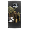 Yoda Do Or Do Not T-Shirt Samsung Galaxy S7 Edge