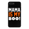 mama is my boo T-Shirt iPhone 7 Plus Case