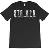 stalker T-Shirt