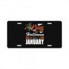 Halloween Kings Are Born In January License Plate