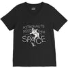 astronauts need their space V-Neck Tee