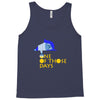one of those days Tank Top