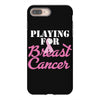 playing for breast cancer iPhone 8 Plus