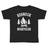 redneck nightclub Toddler T-shirt