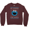 no cookies for santa Crewneck Sweatshirt