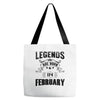 Legends Are Born In February Tote Bags