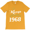 kings are born in 1968 T-Shirt